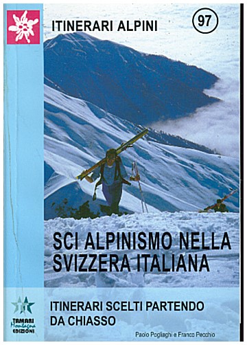 Copertina di Sci Alpinismo Nella Svizzera Italiana