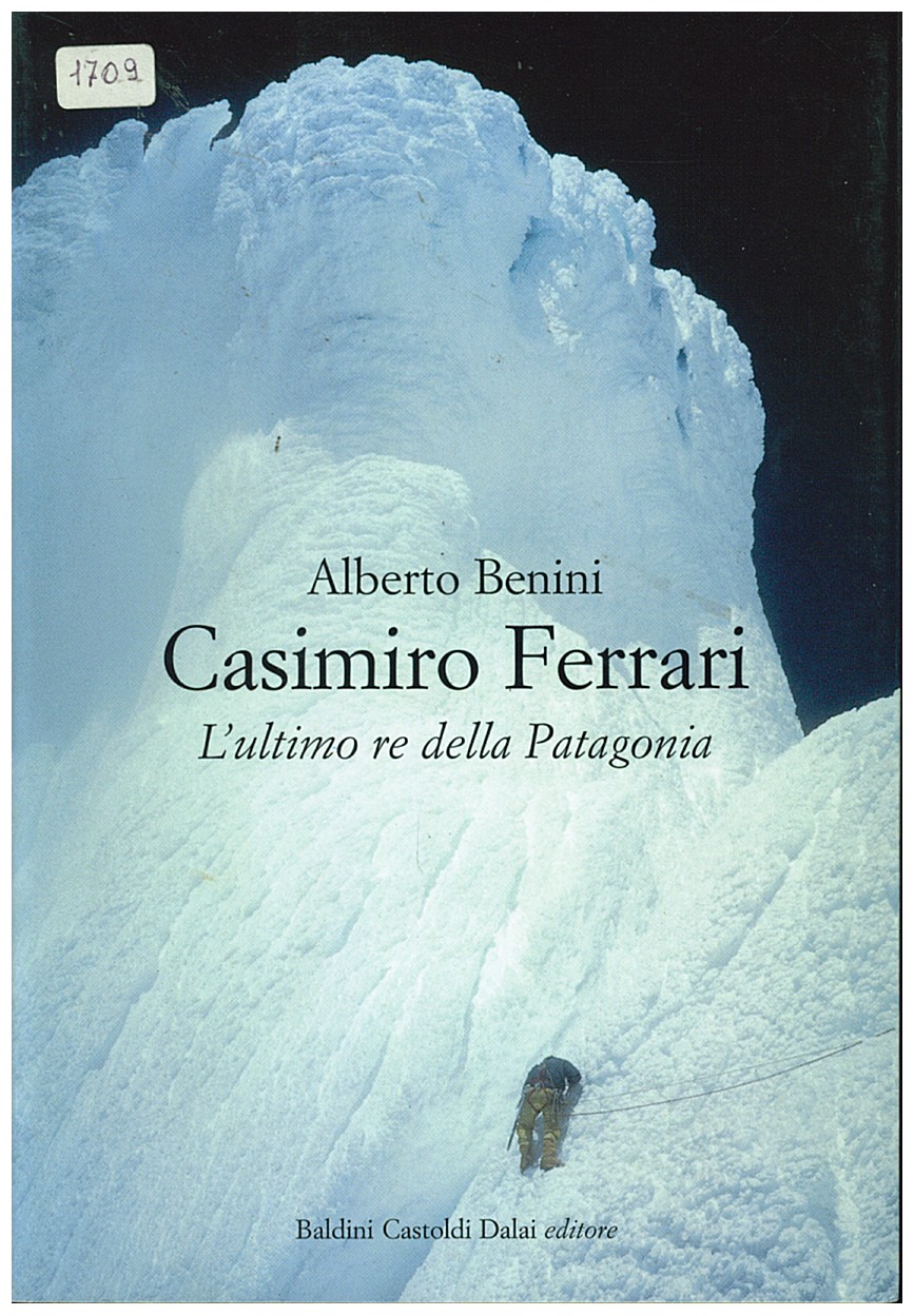 Copertina di Casimiro Ferrari - L'Ultimo Re Della Patagonia